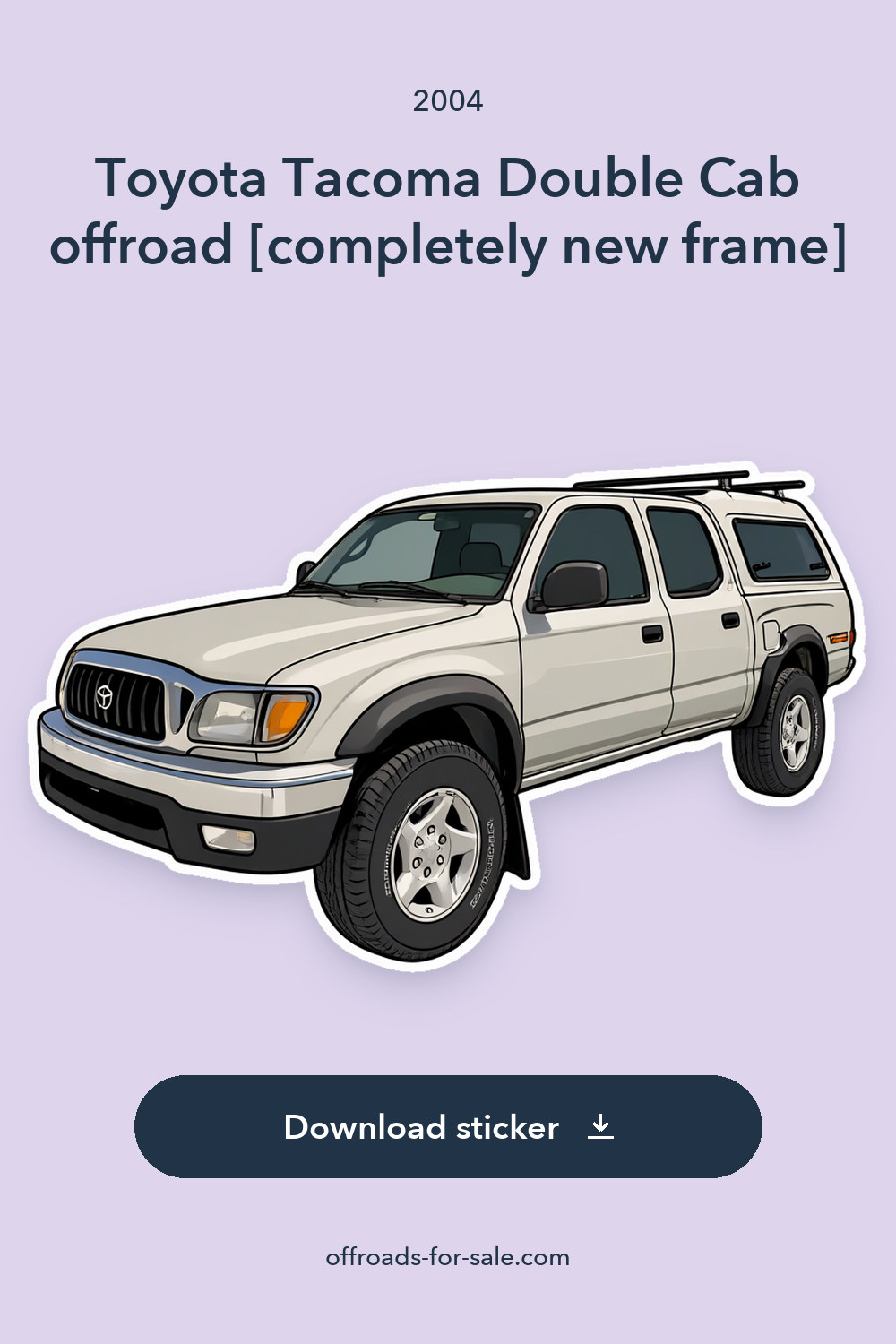 2004 Toyota Tacoma Double Cab offroad [completely new frame] sticker preview