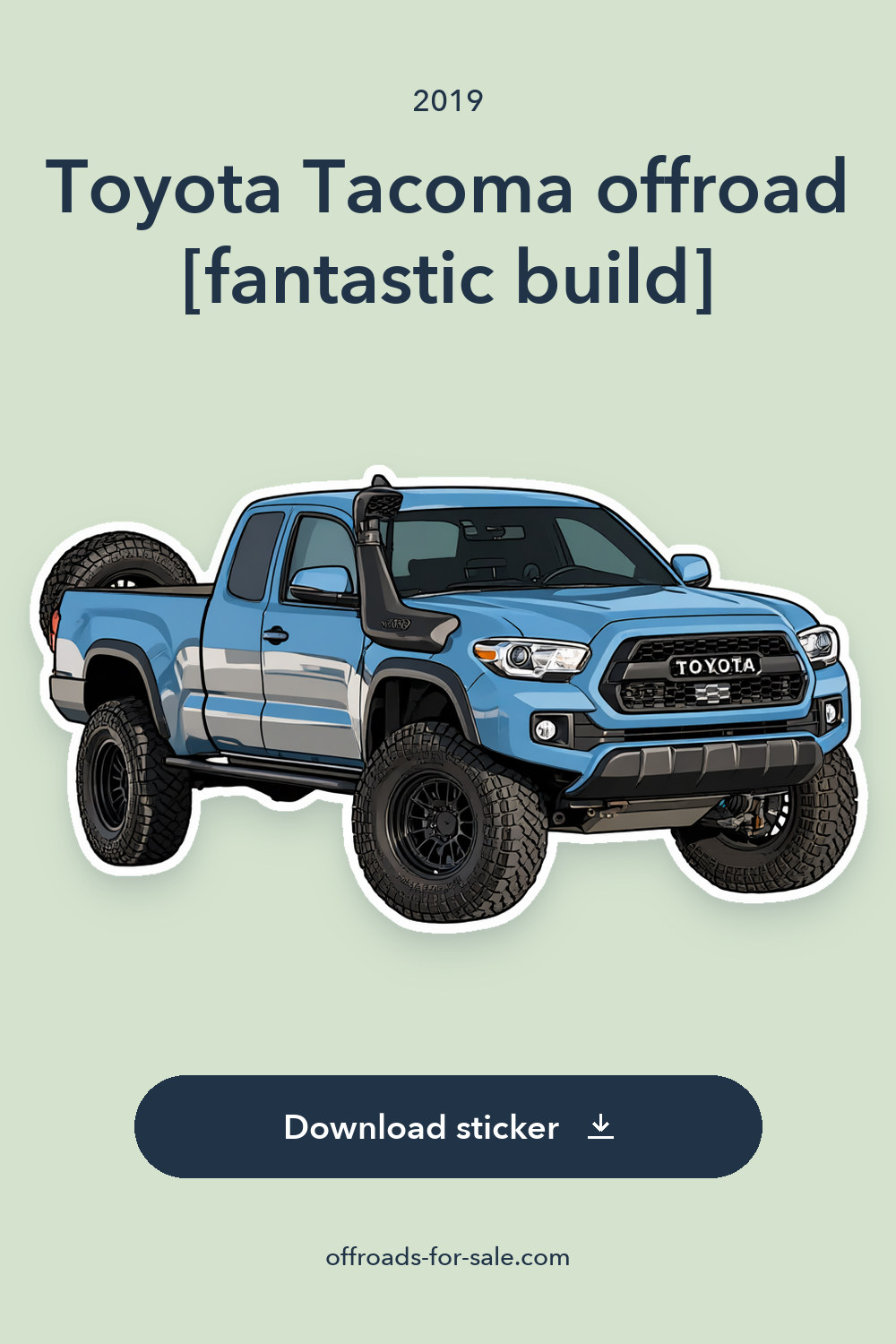 2019 Toyota Tacoma offroad [fantastic build] sticker preview