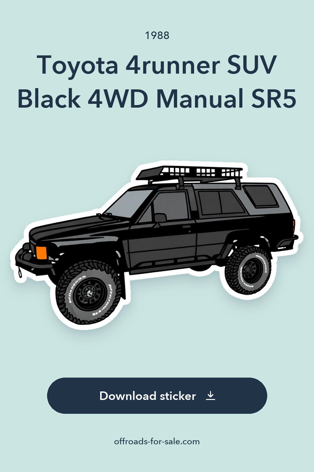 1988 Toyota 4runner SUV Black 4WD Manual SR5 sticker preview
